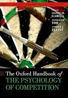 The Oxford Handbook of The Psychology of Competition cover
